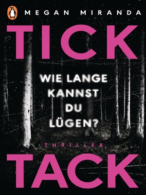 cover image of TICK TACK--Wie lange kannst Du lügen?